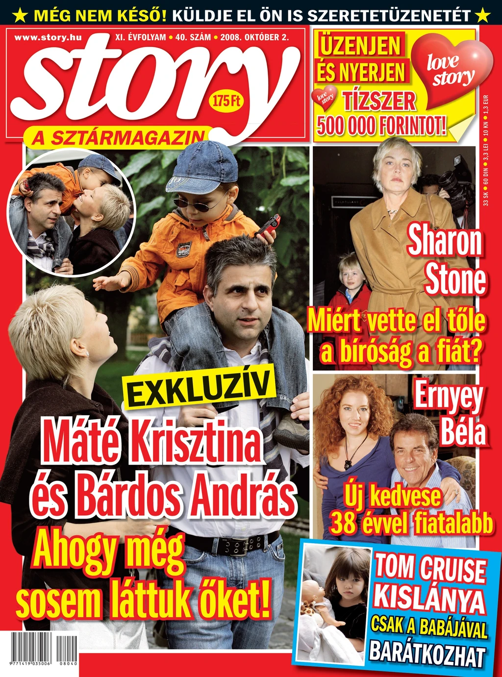 Ádám 2008-ban szerepelt a Story címlapján a szüleivel