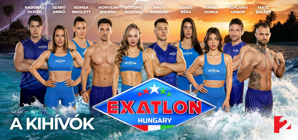 Exatlon Hungary 2026:ők a Kihívók