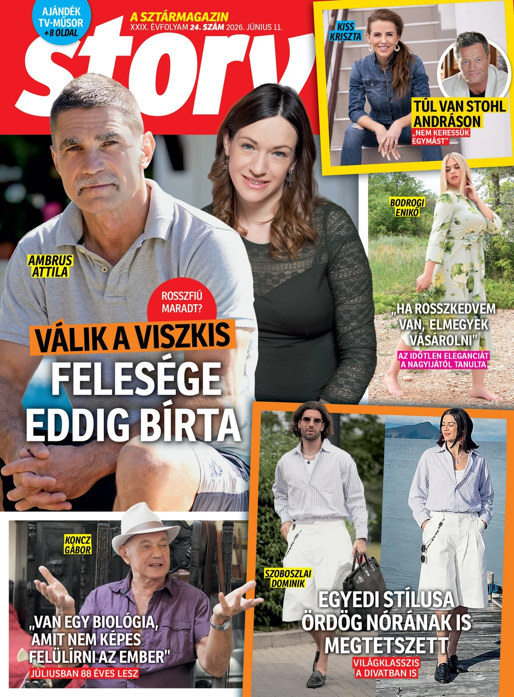 A Story legfrissebb számát keresse az újságárusoknál!