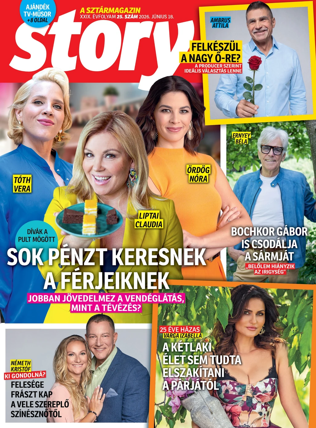 A legfrissebb Story magazint keressék az újságárusoknál!
