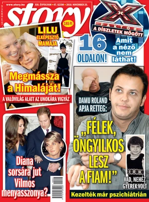 Édesanyját, Krisztinát csak Vasladynek hívja, hiszen a világ hét legmagasabb csúcsa közül négyet, sokszor éhezve, mínusz negyven fokban, megmászott. Eljutott az Északi és a Déli-sarkra is. Erről a Story magazin címlapon számolt be. 