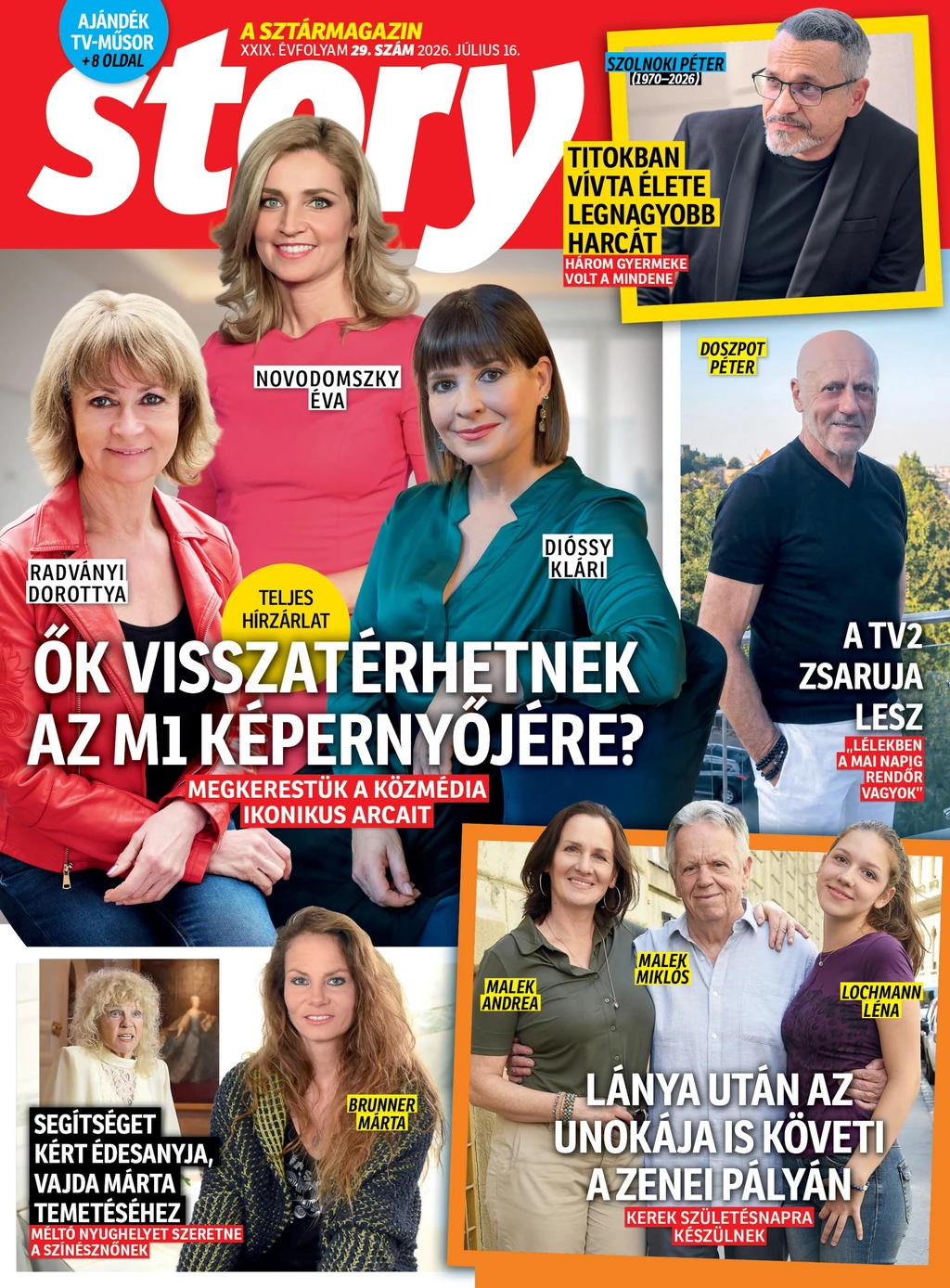 A legfrissebb Story magazint keressék az újságárusoknál!